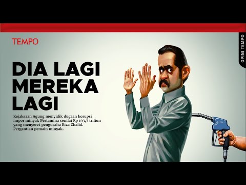 Opera Korupsi Impor Minyak | Opini Tempo