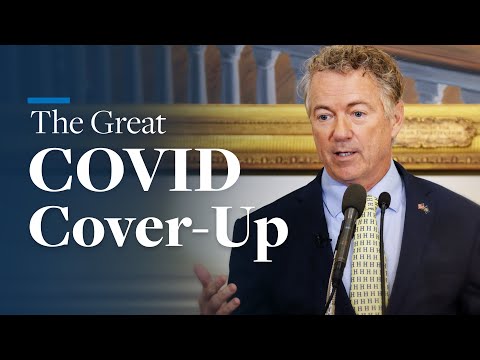 The Great COVID Cover-Up | Rand Paul