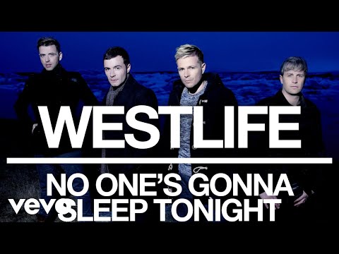 Westlife - No One's Gonna Sleep Tonight (Official Audio)