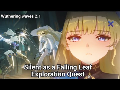 Silent as a Falling Leaf | Exploration Quest | Wuthering Waves 2.1 Cutscene { Phoebe }