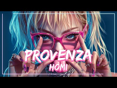 Provenza ( Letra ) - Homi - La Canción Más Bonita 2025