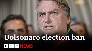 Brazil's ex-president Jair Bolsonaro gets eight-year election ban – BBC News