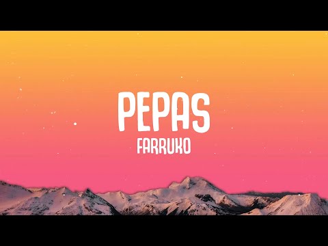 Farruko - Pepas (Letra/Lyrics)