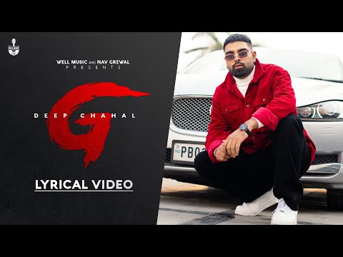 G (Lyrical Video) | Deep Chahal | Bugzy | Latest Punjabi Songs 2023 | New Punjabi Song 2023