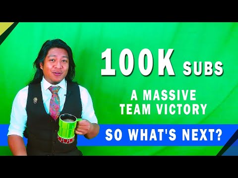 We just hit 100k subs. What's next?