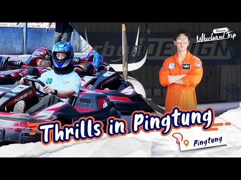 Racing Dreams & Sky Views: Action-Packed Pingtung! |📍𝑷𝒊𝒏𝒈𝒕𝒖𝒏𝒈 | Whirlwind Trip