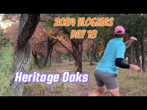 2024 Vlogmas Day 18 | Heritage Oaks