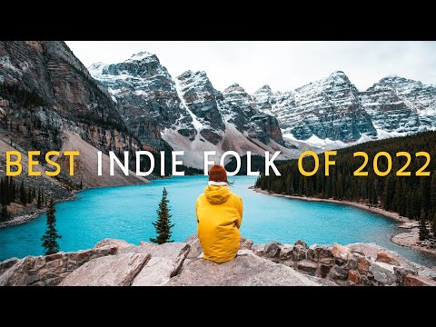 Best Indie Folk of 2022