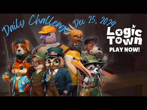 Logic Town - Daily Challenge - 2024.12.25