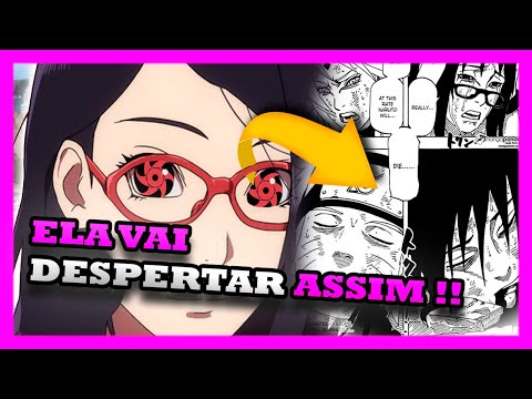 SARADA PODE DESPERTAR O MANGEKYOU ?