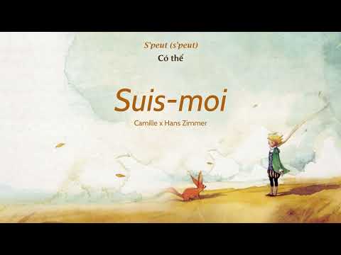 Vietsub | Suís-moi - Camille & Hans Zimmer | Lyrics Video