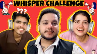 THE WHISPER CHALLENGE | MOST FUNNIEST 😂 | ft. @GRSiblings