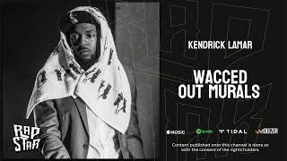 Kendrick Lamar - wacced out murals (GNX)