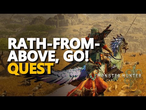 Rath-from-Above, Go! Monster Hunter Wilds