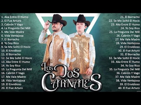 Los Dos Carnales Optima Carmina