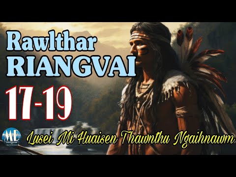 RAWLTHAR RIANGVAI (17-19)