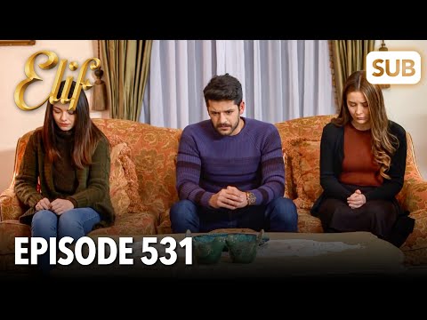 Elif Episode 531 | English Subtitle