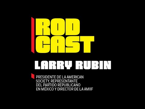 T2 E8 Larry Rubin, presidente de la American Society