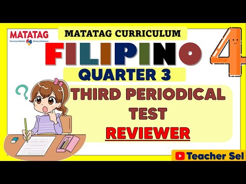 Filipino 4 Grade 4 Quarter 3 Third Periodical Test Reviewer-  Matatag #grade 4 EXAMINATION REVIEWER