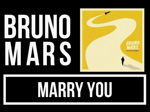 Bruno Mars - Marry You Lyrics