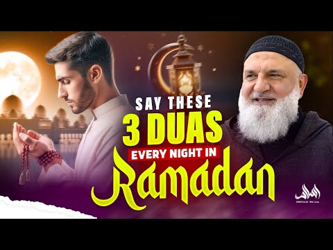 3 LIFE CHANGING DUAS YOU MUST SAY IN RAMADAN | Ustadh Mohamad Baajour