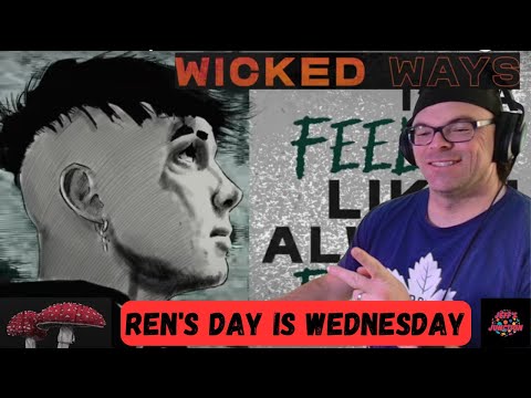 **NO MIC AUDIO** SOMEHOW MUTED MY MIC** 🤦‍♂️ UNEDITED Reaction Video to  Ren - Wicked Ways