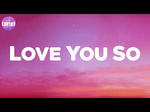 Love You So - The King Khan & BBQ Show (Lyrics)