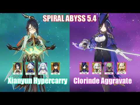 C0 Xianyun Hypercarry & C0 Clorinde Aggravate | Spiral Abyss 5.4 | Genshin Impact