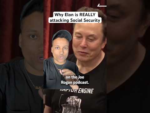 What Elon Doesn’t Want You to Know About Social Security