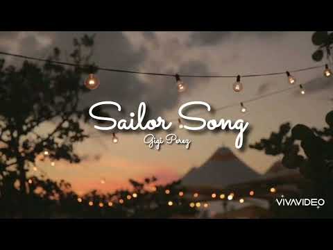 Sailor Song - Gigi Perez (lyrics)