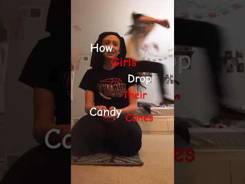 How girls drop their…   Candy canes pt. 1