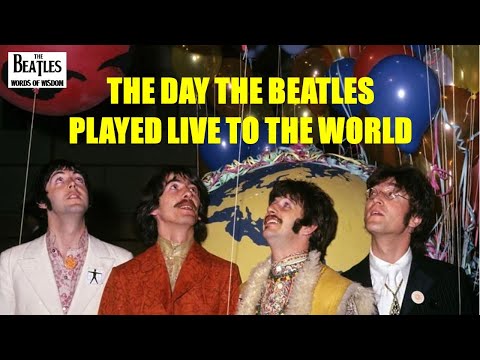 The day The Beatles played live to the world (1967 TV satellite broadcast)