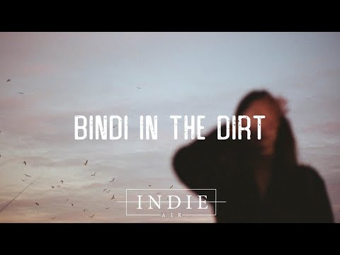 Mikayla Pasterfield - Bindi in the Dirt (Lyrics)