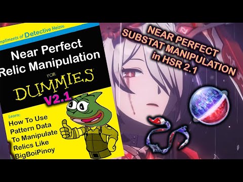 (OLD) A Tutorial on "Manipulating" Relic Substats on Honkai Star Rail 2.1