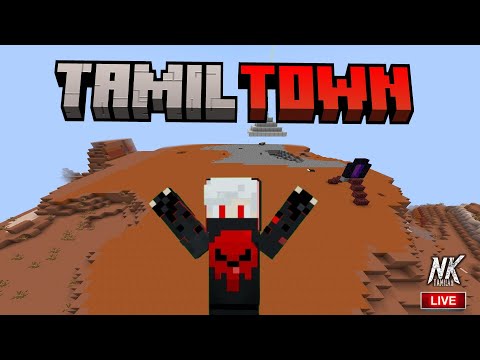 Project BT || 1.21 || part 5  || Tamil Town || Livestream ||#nktamilan