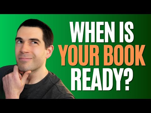 How to Know When Your Book is Done (Writing Advice)