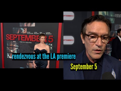 Rendezvous at the LA Premiere of 'September 5' | Peter Sarsgaard, Ben Chaplin