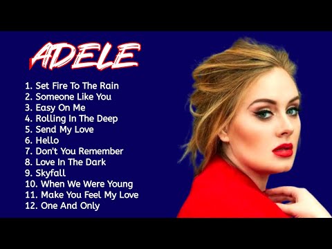 Adele Playlist 2025 | Adele Greatest Hits