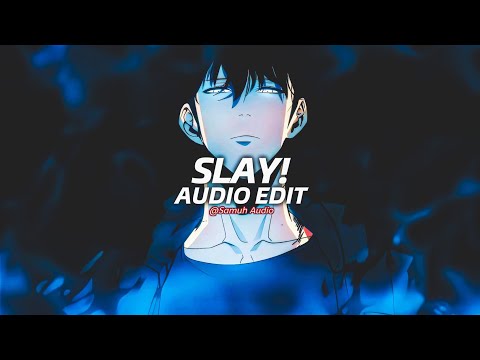 slay! - eternxlkz『edit audio + 8D』