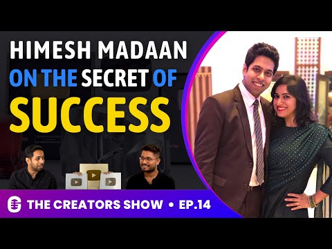 Himesh Madaan On Creator Economy & Entrepreneurship | Ft. @himeeshmadaan  | The Creators Show 14