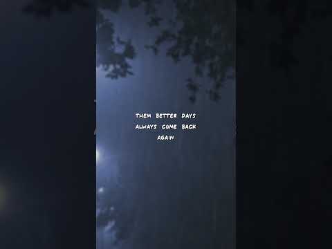 zach bryan - Better Days (with john mayer) (lyrics)