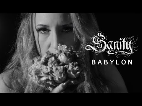 Sanity - "Babylon" Official Music Video