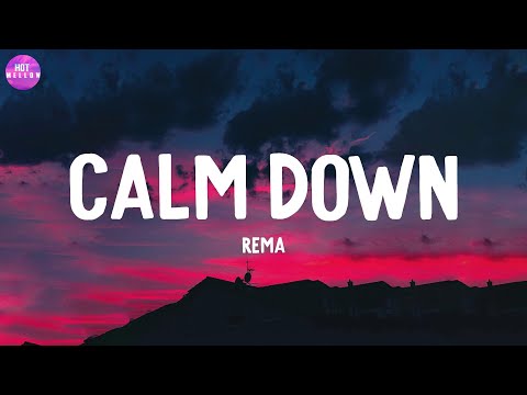 Calm Down - Rema / It's You, Love Me Like You Do,...(Mix)