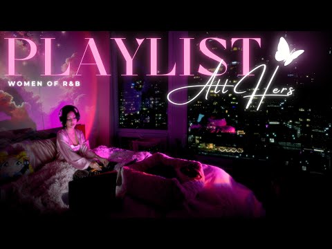 Women of R&B Bedroom Playlist 💅 | SZA, Muni Long, Kehlani, Ella Mai  etc..Soul RnB Mix, DJ HelloVee