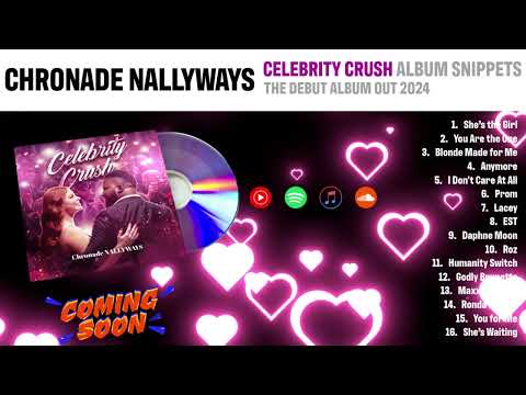 ‘Celebrity Crush’ the Album snippets