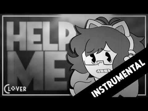 (INSTRUMENTAL)【Clover】 Help Me