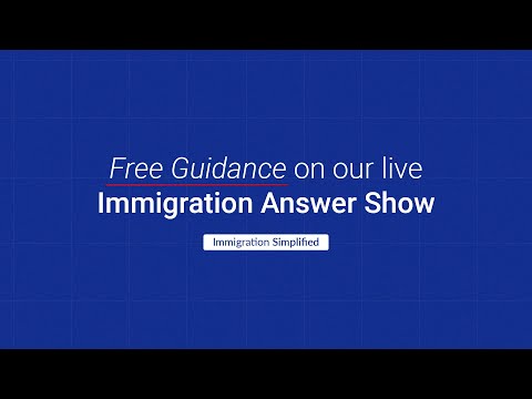 The Immigration Answers Show - Episode 785