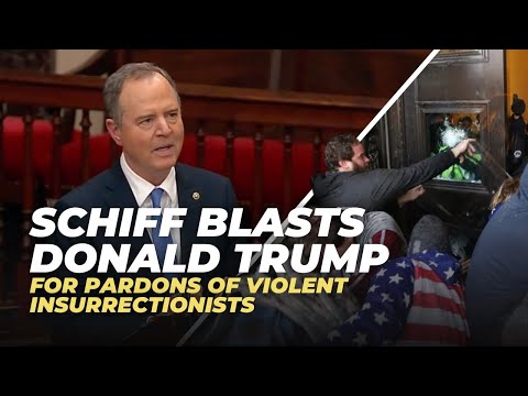 "How Did We Get Here?!" Schiff Tears Into Trump For Pardoning Violent January 6 Rioters