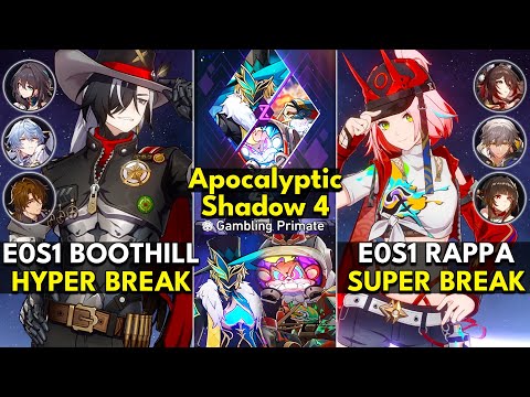 E0S1 Boothill Hyper Break & E0S1 Rappa Super Break | Apocalyptic Shadow Floor 4 3 Stars | Honkai