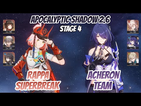 Rappa SuperBreak & Acheron Team Apocalyptic Shadow Stage 4 (3 Stars) | Honkai Star Rail